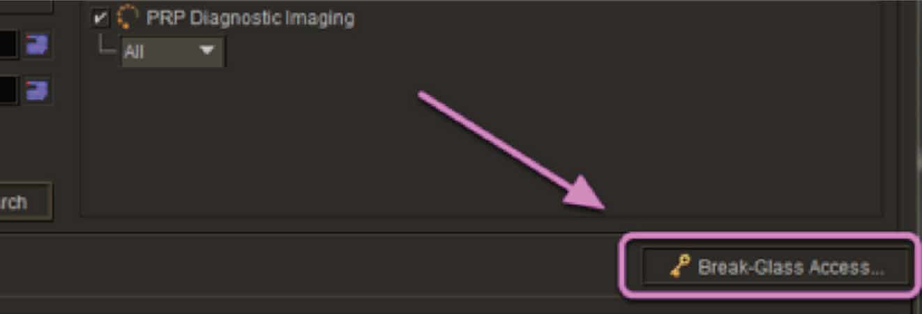 How to access 'Break Glass' within InteleViewer